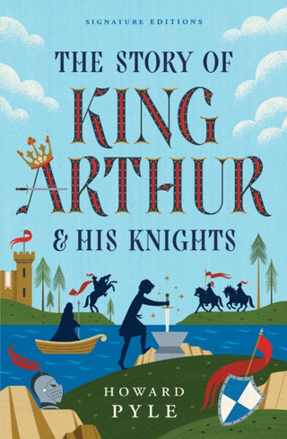 Cover image for 9781454962120 - The Story of King Arthur & His Knights