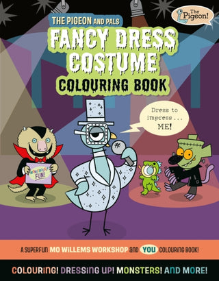 Cover image for 9781454967033 - The Pigeon and Pals Fancy Dress Costume Colouring Book