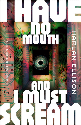 Cover image for 9781454969280 - I Have No Mouth, and I Must Scream