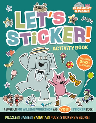 Cover image for 9781454999591 - Elephant & Piggie: Let's Sticker!