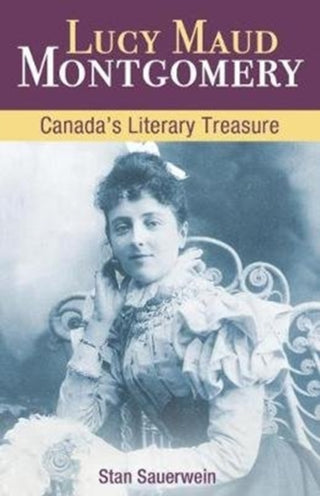 Cover image for 9781459505919 - Lucy Maud Montgomery