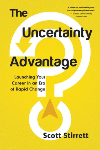 Cover image for 9781459753228 - The Uncertainty Advantage