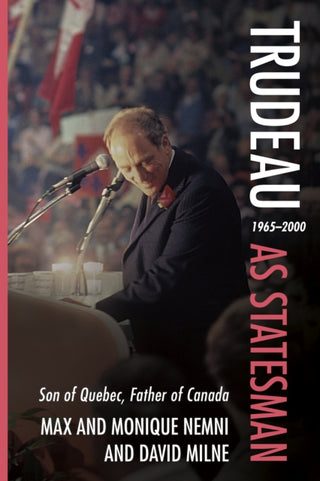 Cover image for 9781459755406 - Trudeau as Statesman