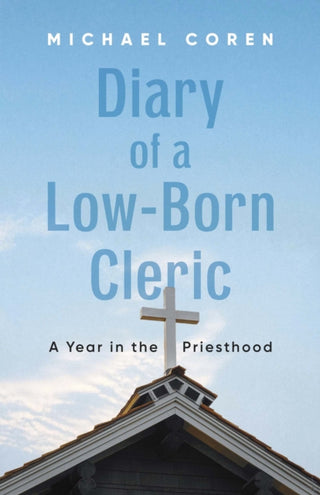 Cover image for 9781459755949 - Diary of a Low-Born Cleric