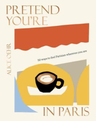 Cover image for 9781460760611 - Pretend You're in Paris