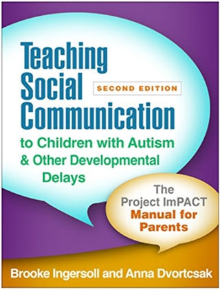 Cover image for 9781462538089 - Teaching Social Communication to Children With Autism and Other Developmental Delays