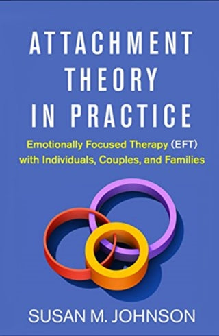 Cover image for 9781462538249 - Attachment Theory in Practice
