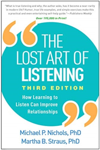 Cover image for 9781462542741 - The Lost Art of Listening, Third Edition