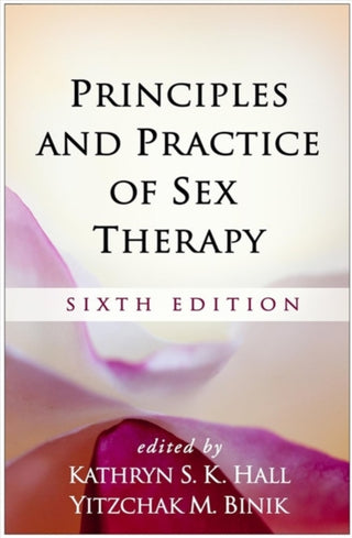 Cover image for 9781462543397 - Principles and Practice of Sex Therapy