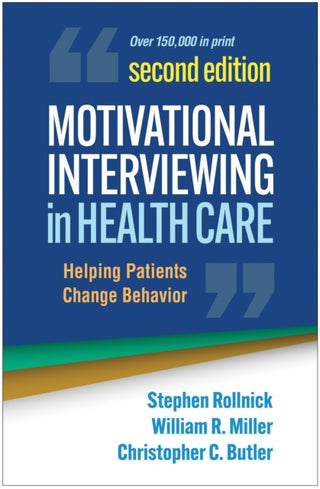 Cover image for 9781462550371 - Motivational Interviewing in Health Care, Second Edition