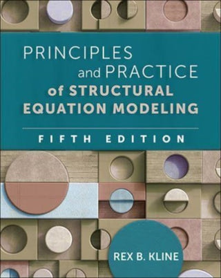 Cover image for 9781462551910 - Principles and Practice of Structural Equation Modeling