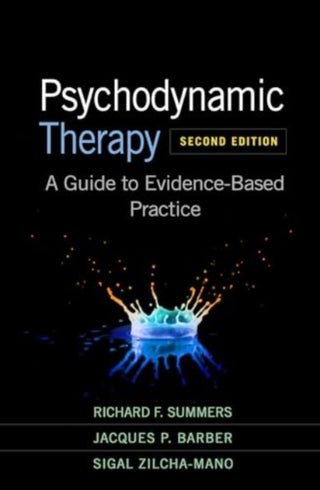 Cover image for 9781462554072 - Psychodynamic Therapy, Second Edition