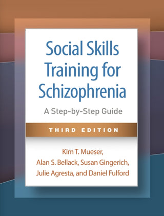 Cover image for 9781462555031 - Social Skills Training for Schizophrenia