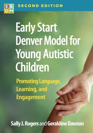 Cover image for 9781462558759 - Early Start Denver Model for Young Autistic Children, Second Edition