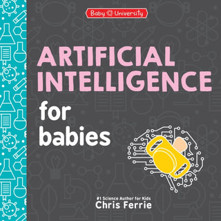 Cover image for 9781464221453 - Artificial Intelligence for Babies