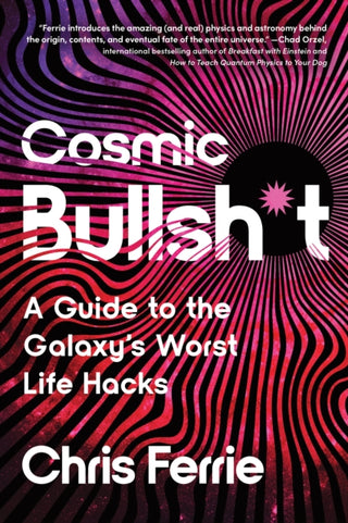 Cover image for 9781464225130 - Cosmic Bullsh*t