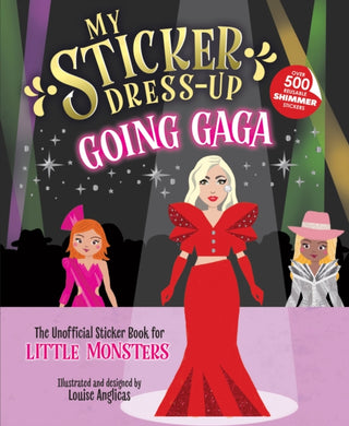 Supplemental image for 9781464231308 - My Sticker Dress-Up®: Going Gaga