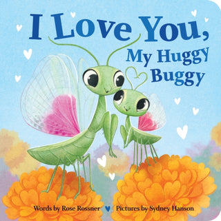 Cover image for 9781464232138 - I Love You, My Huggy Buggy