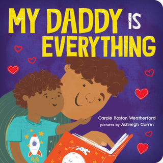 Cover image for 9781464233609 - My Daddy Is Everything