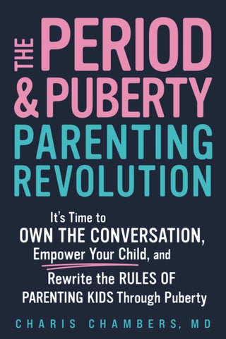 Cover image for 9781464233814 - The Period and Puberty Parenting Revolution