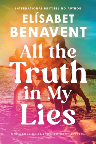 Cover image for 9781464234538 - All the Truth In My Lies