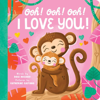 Cover image for 9781464235573 - Ooh! Ooh! Ooh! I Love You!