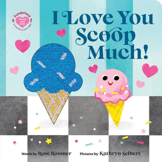 Cover image for 9781464245558 - I Love You Scoop Much!
