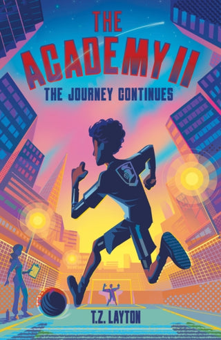 Cover image for 9781464268809 - The Academy II: The Journey Continues