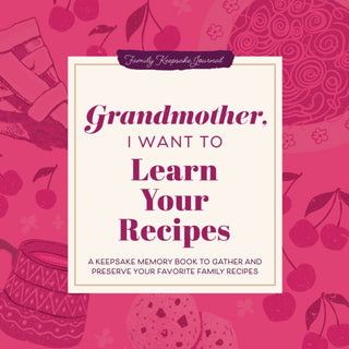 Cover image for 9781464279188 - Grandmother, I Want to Learn Your Recipes