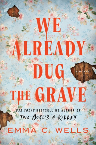 Cover image for 9781464282294 - We Already Dug the Grave