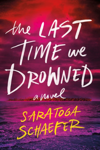 Cover image for 9781464291449 - The Last Time We Drowned