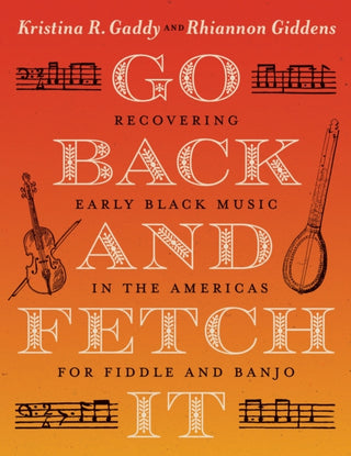 Supplemental image for 9781469690575 - Go Back and Fetch It