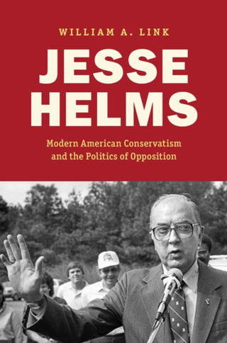 Cover image for 9781469694498 - Jesse Helms