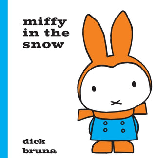 Cover image for 9781471120855 - Miffy in the Snow