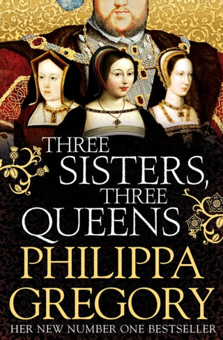Cover image for 9781471133039 - Three Sisters, Three Queens