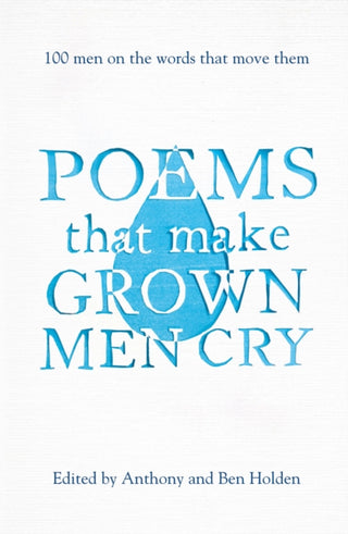 Cover image for 9781471134906 - Poems That Make Grown Men Cry