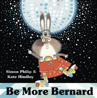 Cover image for 9781471164620 - Be More Bernard