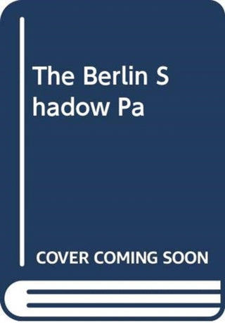 Supplemental image for 9781471167300 - The Berlin Shadow
