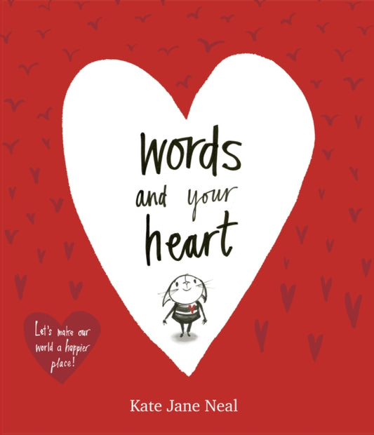 Cover image for 9781471168536 - Words and Your Heart