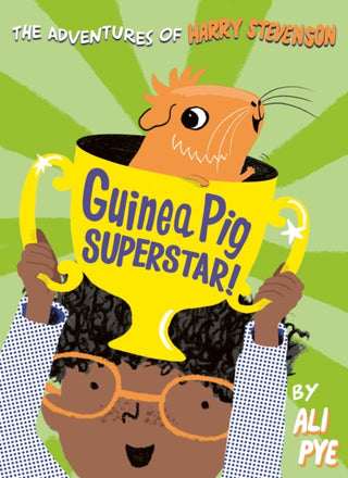 Cover image for 9781471170256 - Guinea Pig Superstar!