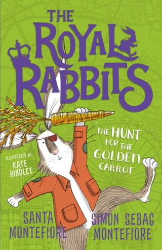 Cover image for 9781471171529 - The Royal Rabbits: The Hunt for the Golden Carrot
