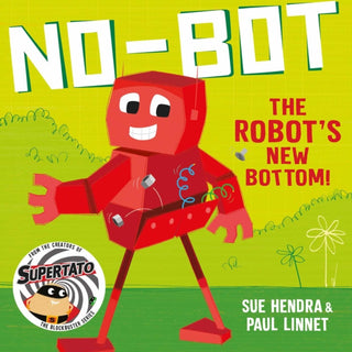 Supplemental image for 9781471171741 - No-Bot the Robot's New Bottom