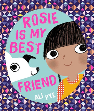 Cover image for 9781471172502 - Rosie is My Best Friend