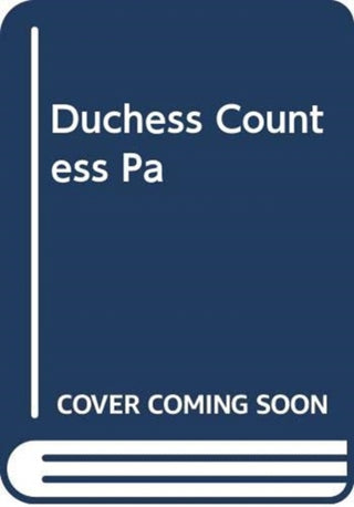 Cover image for 9781471172588 - The Duchess Countess