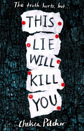 Cover image for 9781471181368 - This Lie Will Kill You