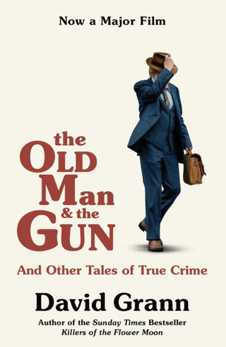 Cover image for 9781471181665 - The Old Man and the Gun