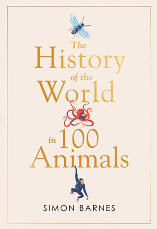 Cover image for 9781471186325 - History of the World in 100 Animals