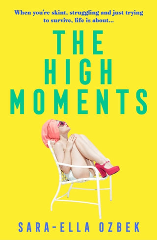 Cover image for 9781471187971 - The High Moments