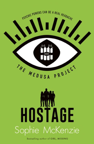 Cover image for 9781471189777 - The Medusa Project: The Hostage