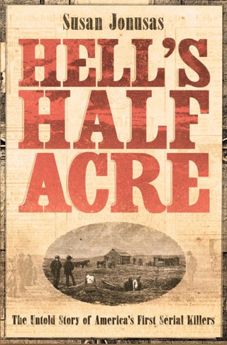 Cover image for 9781471190308 - Hell's Half Acre